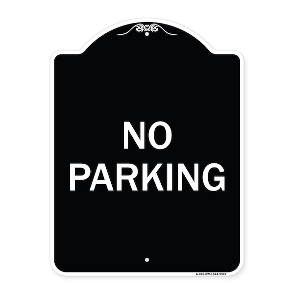 Signmission Designer Series Sign-No Parking, Black & White Heavy-Gauge Aluminum, 24" x 18", BW-1824-9947 A-DES-BW-1824-9947 - main